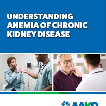Understanding Anemia of Chronic Kidney Disease